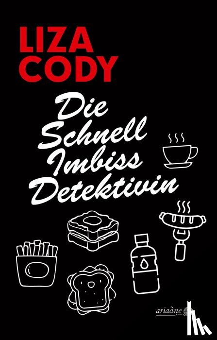Cody, Liza - Die Schnellimbissdetektivin