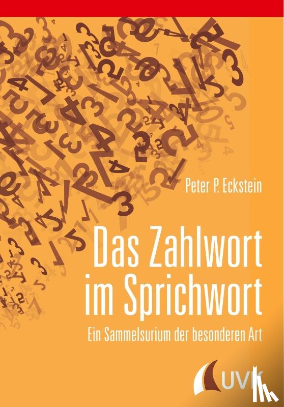 Eckstein, Peter P. - Das Zahlwort im Sprichwort