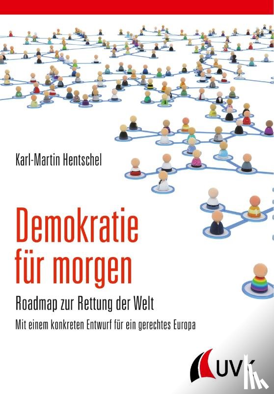 Hentschel, Karl-Martin - Demokratie für morgen