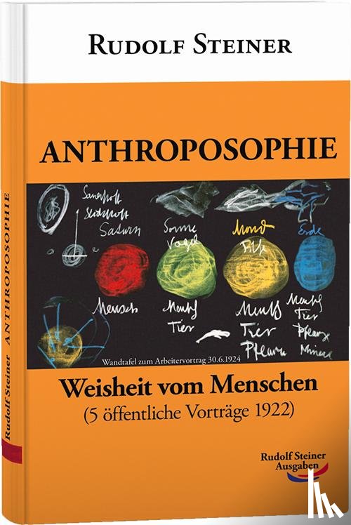 Steiner, Rudolf - Anthroposophie