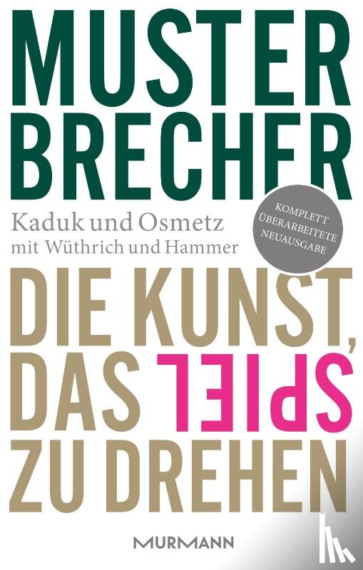 Hammer, Dominik, Kaduk, Stefan, Osmetz, Dirk, Wüthrich, Hans A. - Musterbrecher