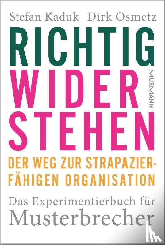 Kaduk, Stefan, Osmetz, Dirk - Richtig widerstehen