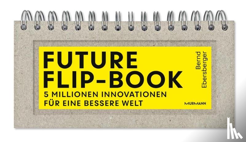 Ebersberger, Bernd - Future Flip-Book