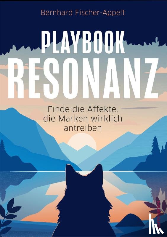 Fischer-Appelt, Bernhard - Playbook Resonanz