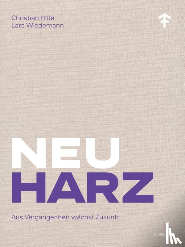 Hille, Christian, Wiedemann, Lars - NeuHarz