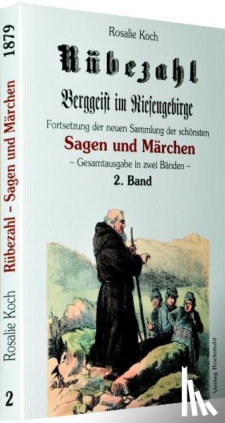 Koch, Rosalie - Rübezahl - Berggeist im Riesengebirge 1879 - Band 2