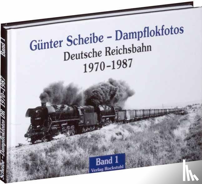 Scheibe, Günter - Dampflokfotos 1