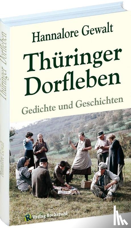 Gewalt, Hannalore - Thüringer Dorfleben