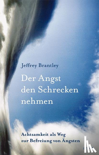 Brantley, Jeffrey - Der Angst den Schrecken nehmen
