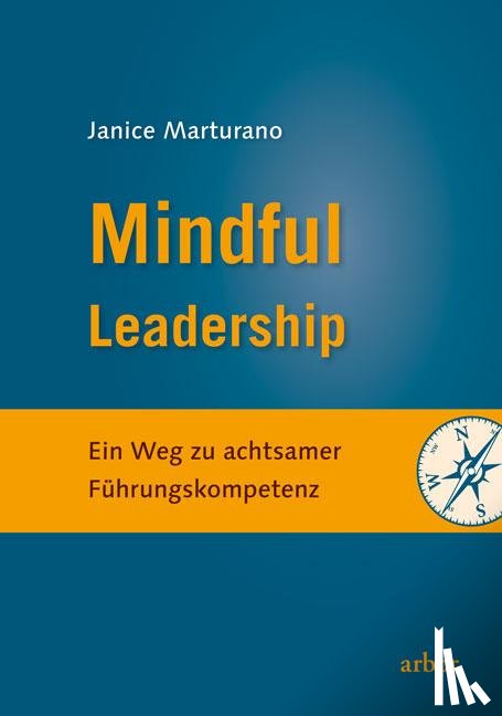 Marturano, Janice - Mindful Leadership