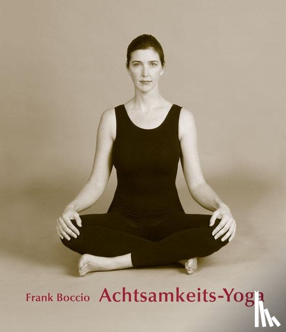Boccio, Frank - Achtsamkeits - Yoga