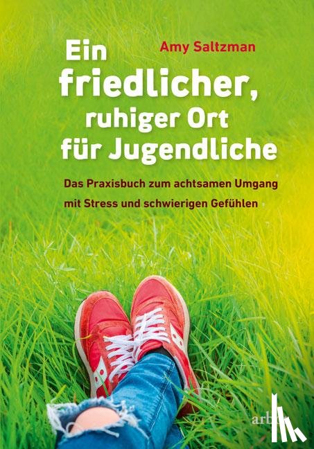 Saltzman, Amy - Ein friedlicher, ruhiger Ort für Jugendliche