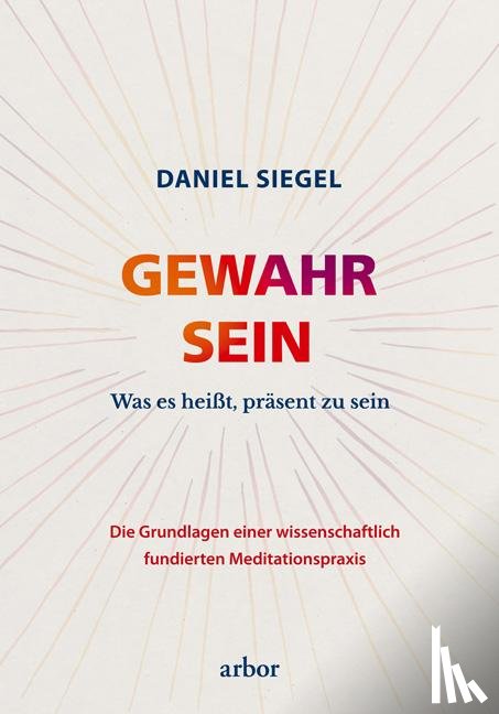 Siegel, Daniel - Gewahr Sein