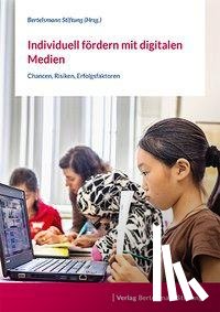  - Individuell fördern mit digitalen Medien