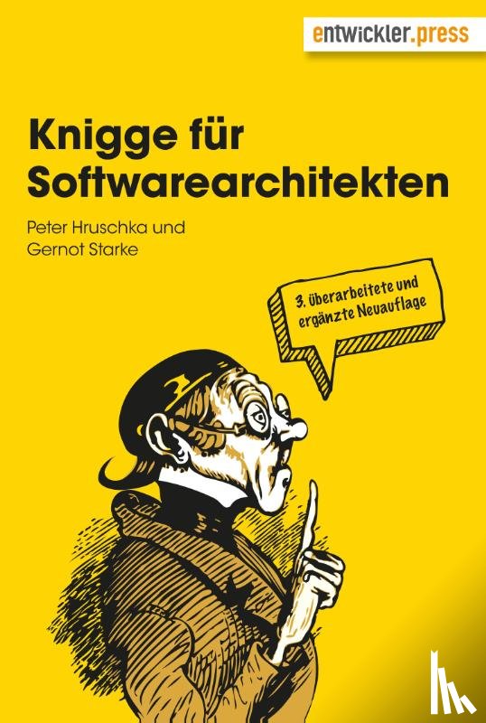 Starke, Gernot, Hruschka, Peter - Knigge für Softwarearchitekten