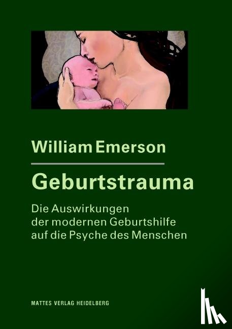 Emerson, William - Geburtstrauma
