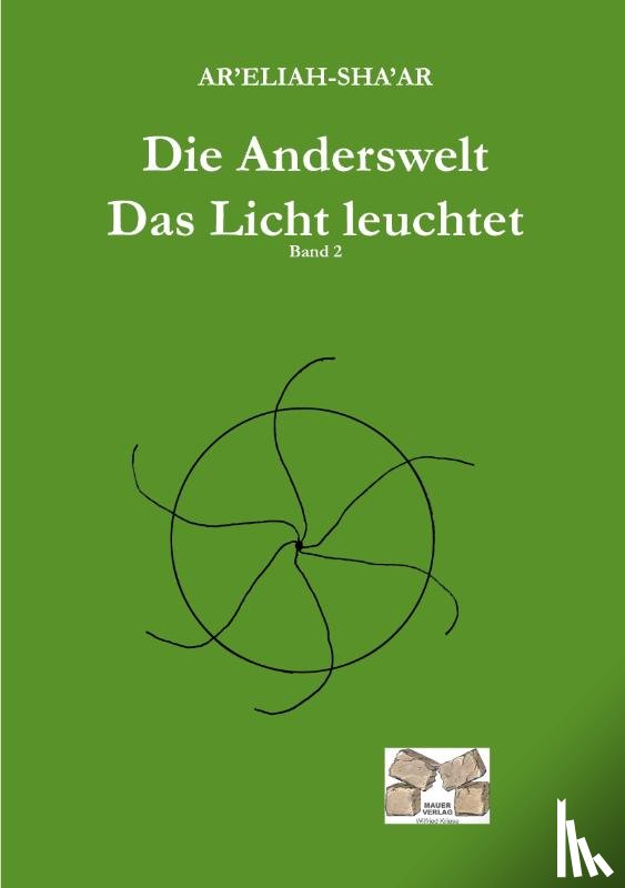Ar'Eliah-Sha'Ar - Die Anderswelt -Das Licht leuchtet