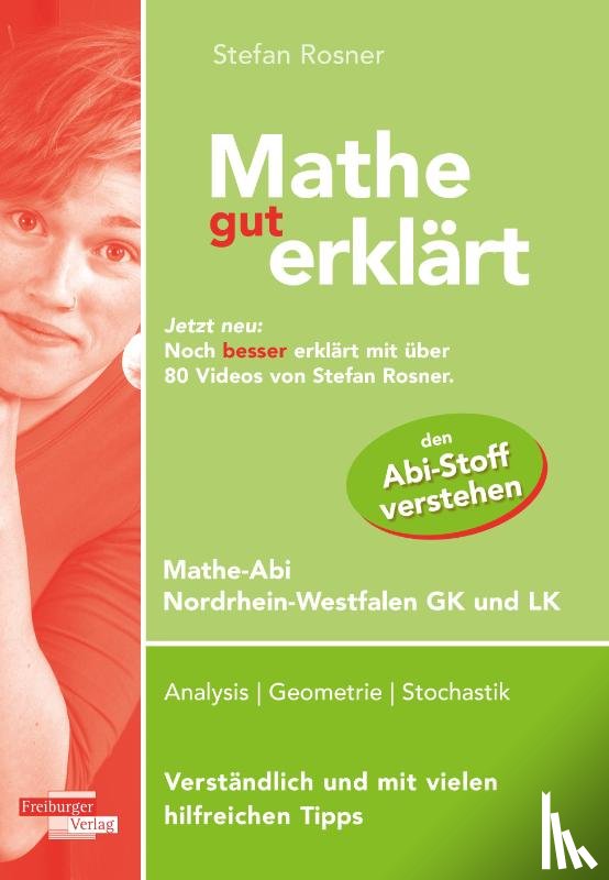 Rosner, Stefan - Mathe gut erklärt NRW Grundkurs und Leistungskurs