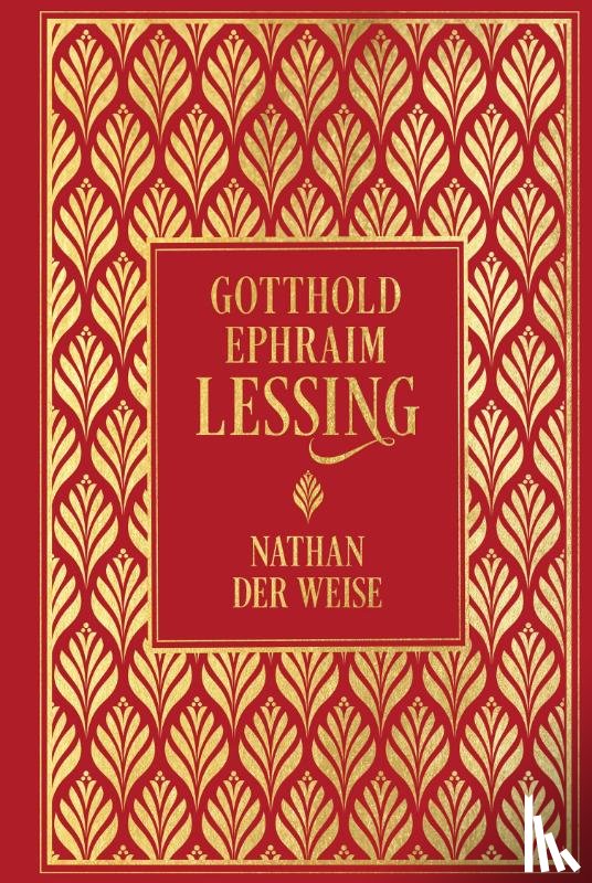 Lessing, Gotthold Ephraim - Nathan der Weise