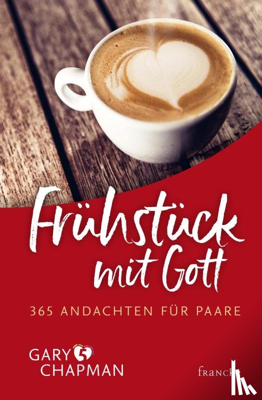 Chapman, Gary - Frühstück mit Gott
