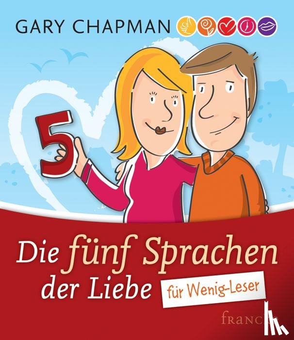 Chapman, Gary - Die fünf Sprachen der Liebe für Wenig-Leser