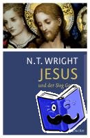 Wright, N. T. - Jesus und der Sieg Gottes