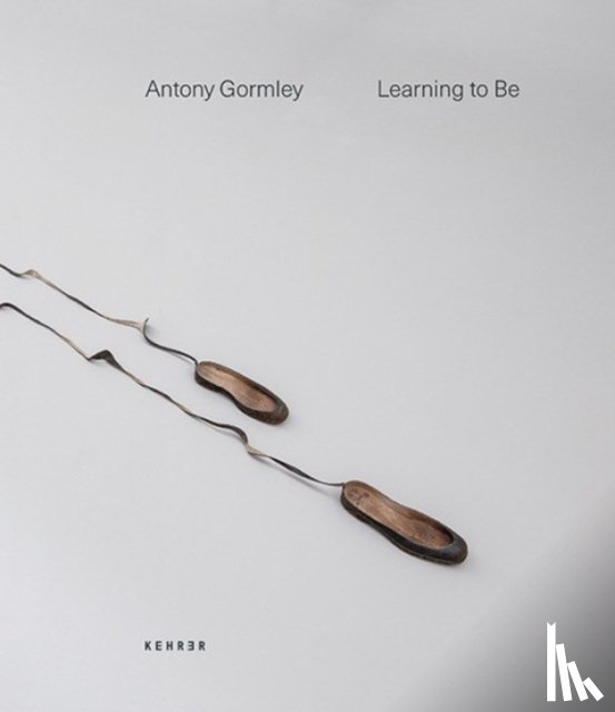 Gormley, Antony - Learning to Be
