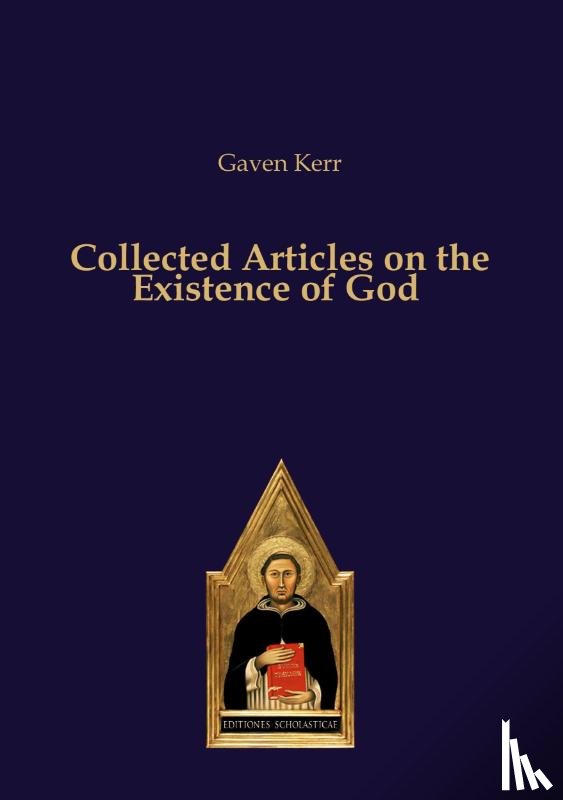 Kerr, Gaven - Collected Articles on the Existence of God