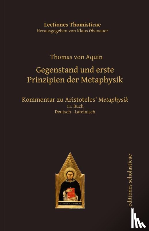 Aquin, Thomas von - Gegenstand und erste Prinzipien der Metaphysik
