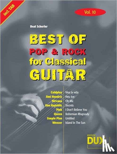 Scherler, Beat - Best of Pop und Rock for Classical Guitar 10