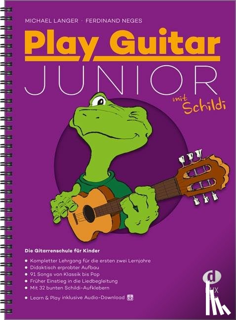 Langer, Michael, Neges, Ferdinand - Play Guitar Junior mit Schildi
