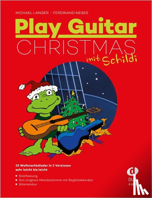 Langer, Michael, Neges, Ferdinand - Play Guitar Christmas mit Schildi