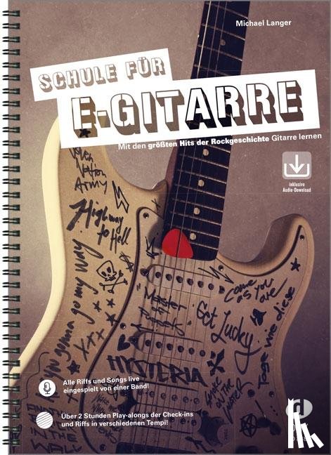 Langer, Michael - Schule für E-Gitarre