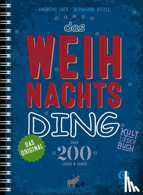 Bitzel, Bernhard, Lutz, Andreas - Das Weihnachts-Ding