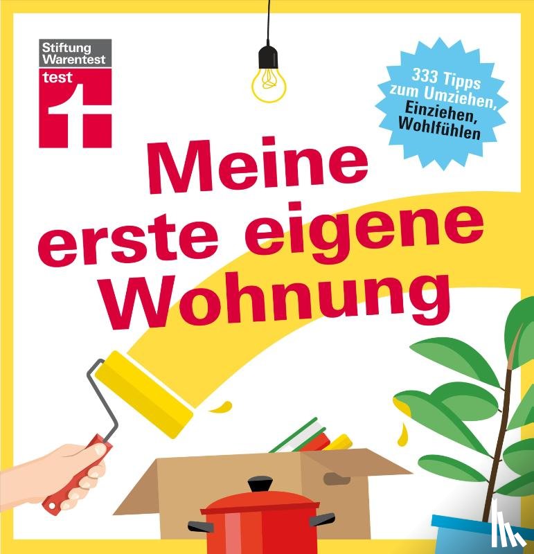 Eigner, Christian - Meine erste eigene Wohnung