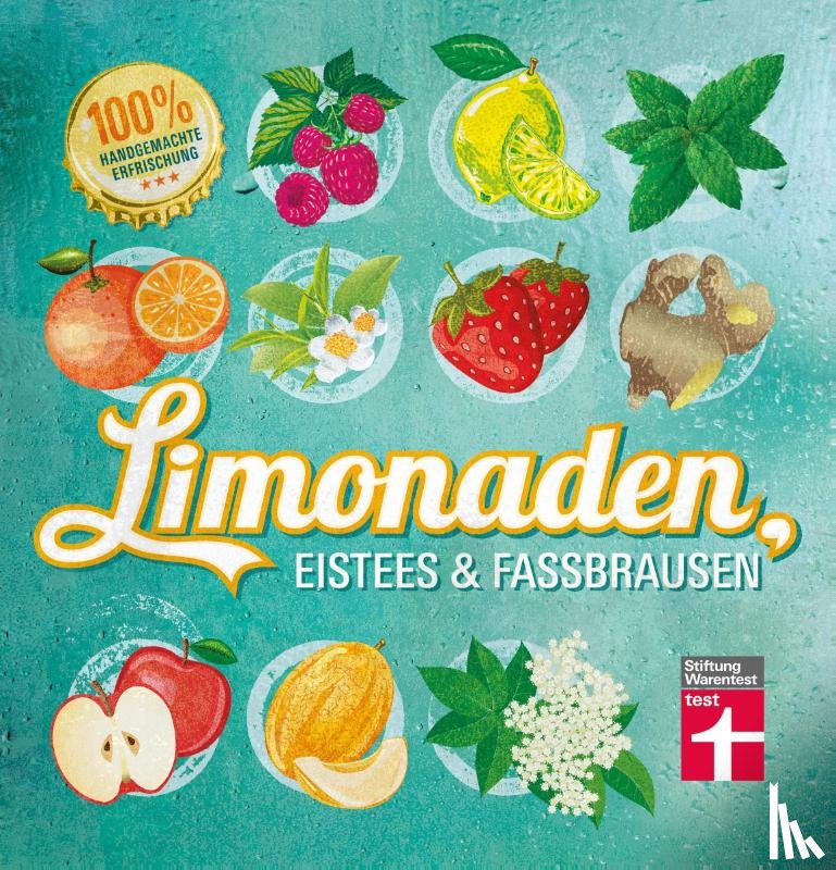 Schiekiera, Kirsten - Limonaden, Eistees & Fassbrausen