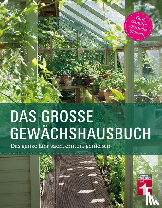 Palmstierna, Inger, Gschwilm, Julia - Das große Gewächshausbuch