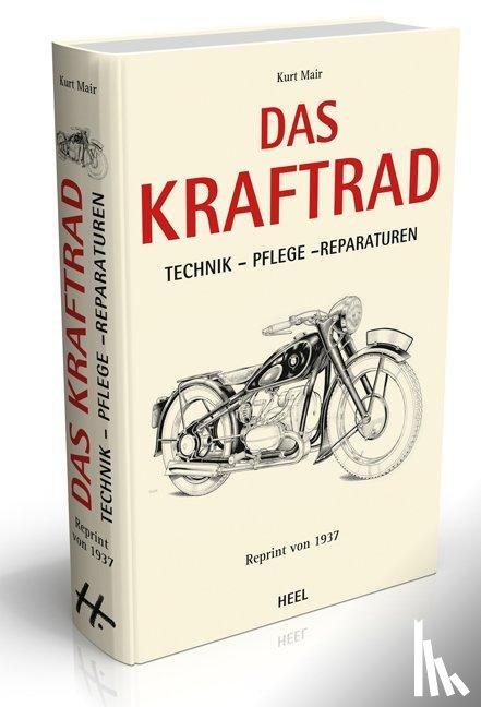 Mair, Kurt - Das Kraftrad