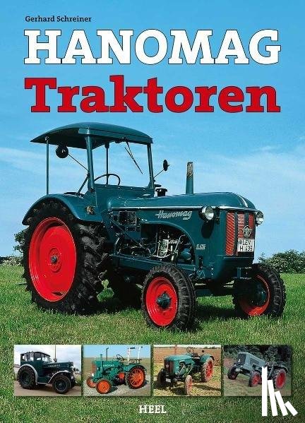 Schreiner, Gerhard - Hanomag Traktoren