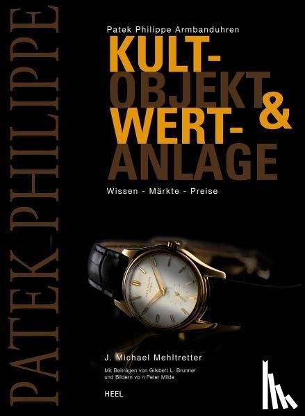Mehltretter, J. Michael - Patek Philippe Armbanduhren