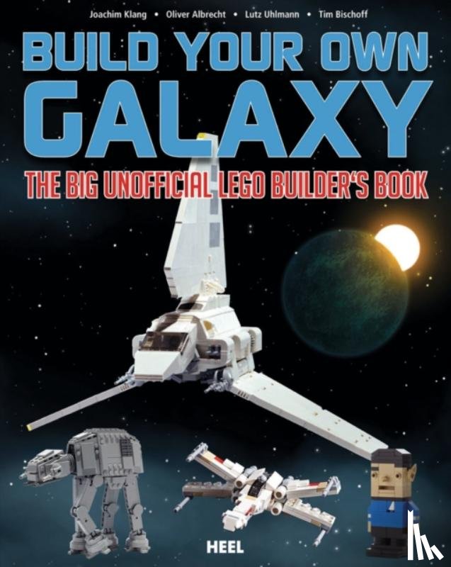 Klang, Joe, Albrecht, Oliver, Uhlmann, Lutz - Build Your Own Galaxy