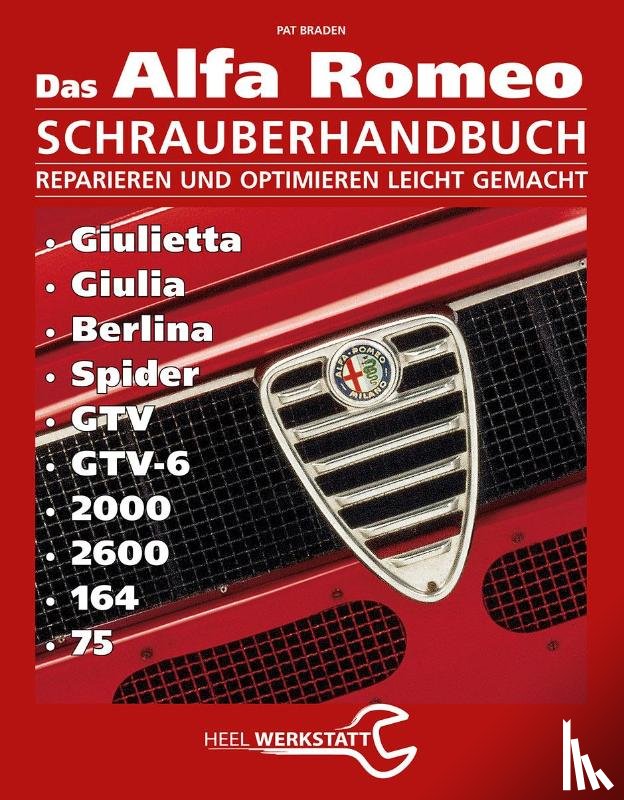Braden, Pat - Alfa Romeo Schrauberhandbuch