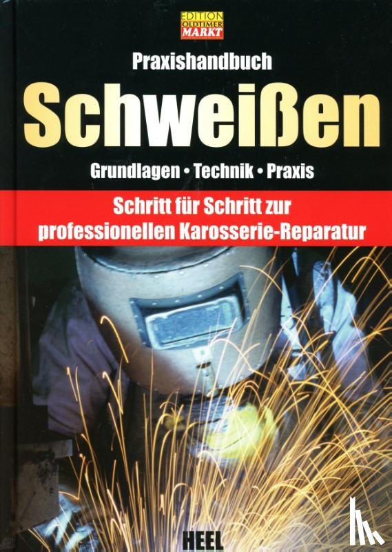  - Praxishandbuch Schweißen