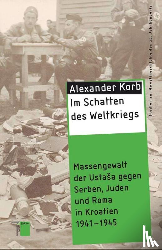 Korb, Alexander - Im Schatten des Weltkriegs