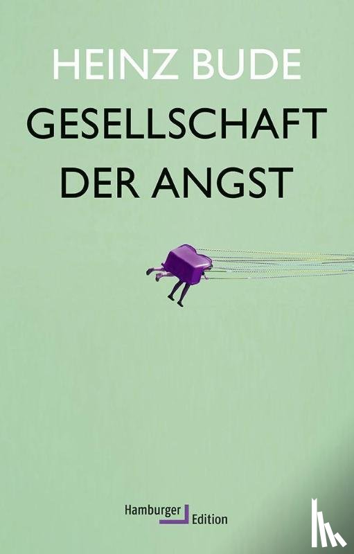 Bude, Heinz - Gesellschaft der Angst