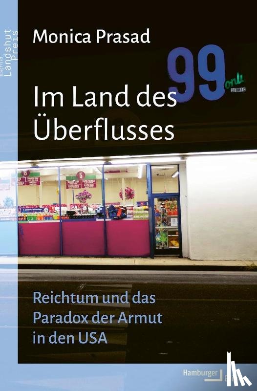 Prasad, Monica - Im Land des Überflusses