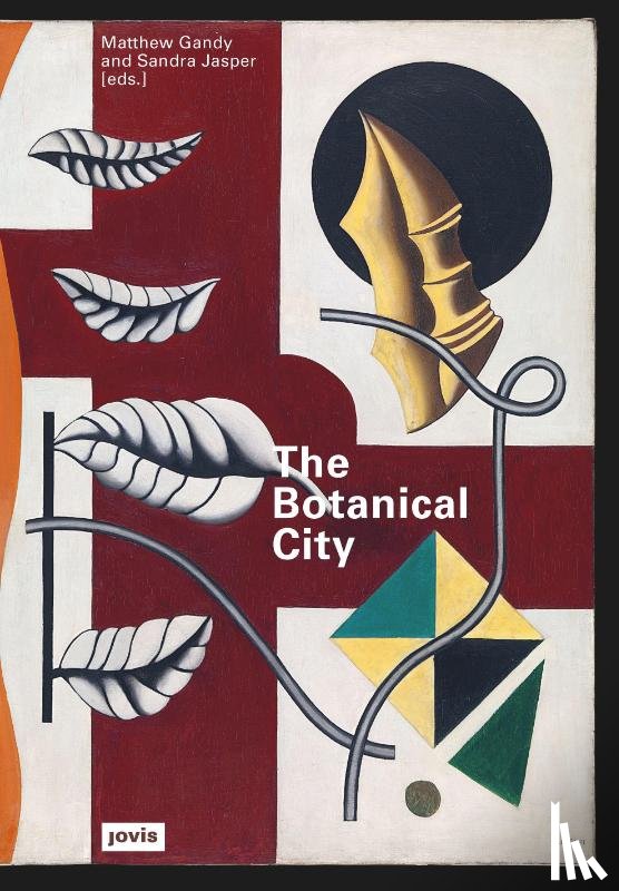  - The Botanical City