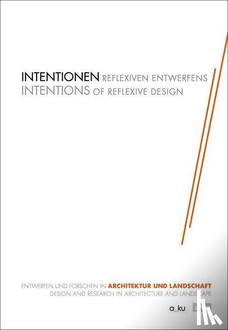  - Intentionen Reflexiven Entwerfens