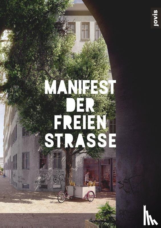  - Manifest der freien Straße