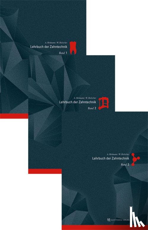 Hohmann, Arnold, Hielscher, Werner - Lehrbuch der Zahntechnik 1-3